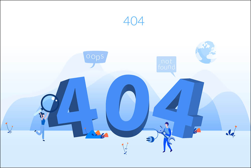 Lỗi 404 là gì? Cách khắc phục lỗi 404 cực hiệu quả
